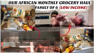 African Monthly Grocery Haul family of 6 Low income