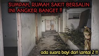 AKU PANIK BEGITU DENGAR ADA SUARA B4YI DIRUMAH SAKIT BERSALIN INI | SUMPAH SEREM BANGET !!