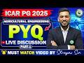ICAR PG 2025 Agricultural Engineering PYQ Discussion 🔥 | Part 1 by Shreyas Sir