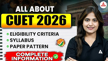 All About CUET 2026 🎯 | Who Can Apply, Exam Pattern, Marking Scheme & Syllabus | CUET kya hai?