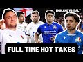 ENGLAND vs ITALY | FULL TIME HOT TAKES
