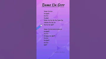 Dame Un Grrr Lyrics Fantomel And Kate Linn Song Trending 