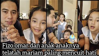 fizo omar bersama anak-anaknya telatah mariam yang paling mencuit hati jom tonton guys
