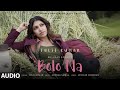 Bolo Na (Video) Truly Konnected | #TulsiKumar | Anurag S | Avinash C | Arsh Grewal | Bhushan Kumar