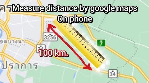how to measure distance [straight line] by google maps on phone 2022 easy