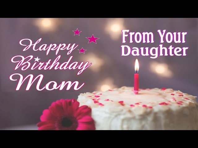 happy birthday mom from daughter images