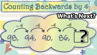 Counting by 4 | Backwards | Practice Examples | Maths | Year 2-3