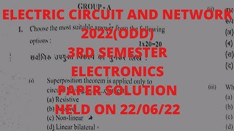 Electric Circuit and Network 2022(Odd) 3rd Semester Electronics Paper Solution Held on 22/06/2022