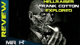 Hellraiser Remake By Clive Barker - Frank Cotton Explored