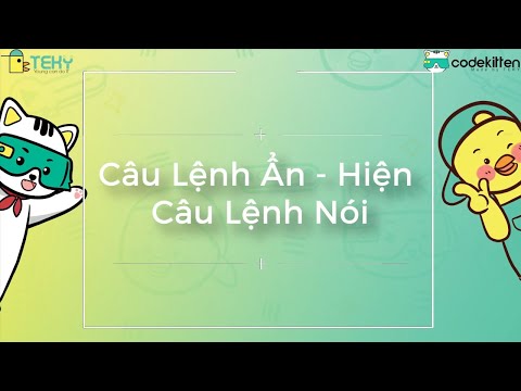 Học lập trình cùng Codekitten – Câu lệnh Ẩn/Hiện | Nền tảng lập trình Scratch thuần Việt