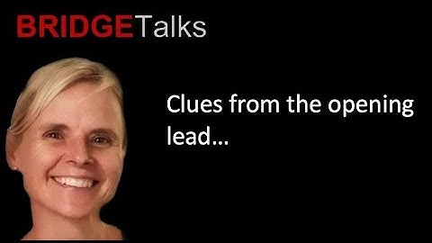 Clues from the opening lead