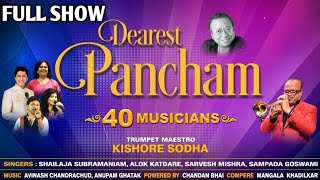 Full Show Dearest Pancham 2019 40 Musicians Siddharth Entertainers