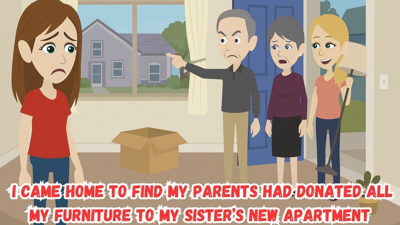 Я вернулся домой и обнаружил, что родители отдали всю мою мебель в новую квартиру моей сестры.