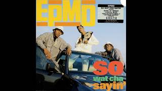 Epmd - So Wat Cha Sayin 1989 - Fresh Records - Fre-80133