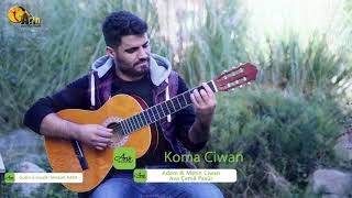 Koma Ciwan - Ava Çemê Pasûr 2018 Akustik