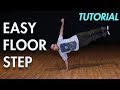 Easy Floor Step (Hip Hop Dance Moves Tutorial) | Mihran Kirakosian