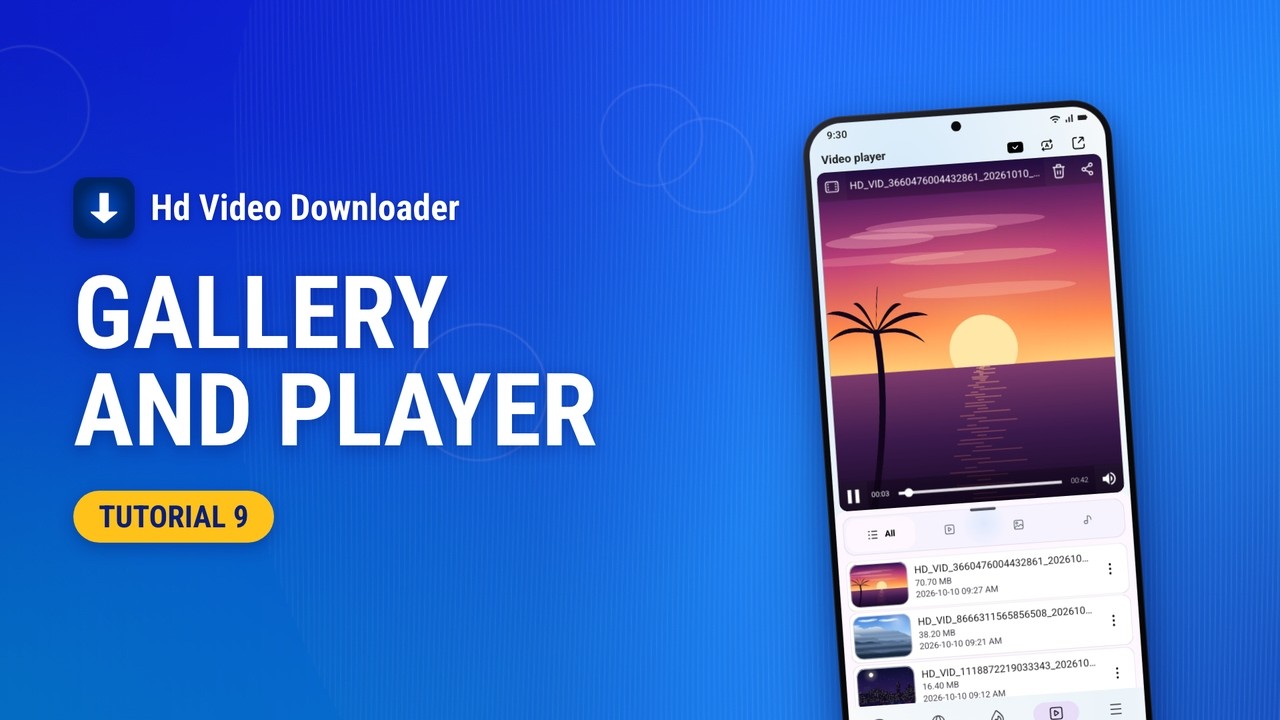 HD Video Downloader tutorial 9: Gallery and player
