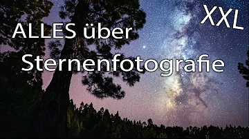 Welche Einstellungen um Sterne fotografieren?