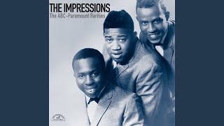 Video thumbnail of "The Impressions - You'll Want Me Back"