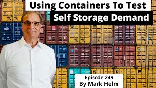 Using Containers to Test Self Storage Demand - 249