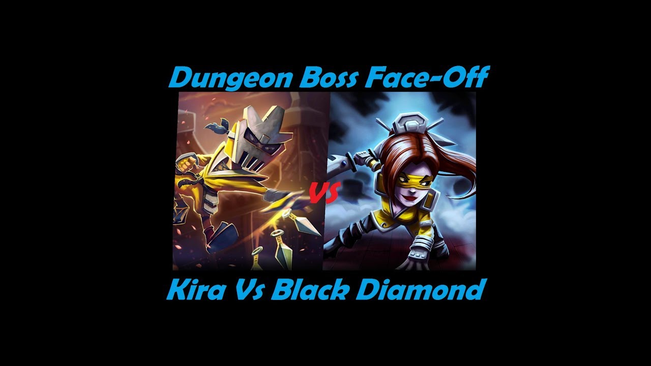 Dungeon Boss Face-Off Series - Kira Vs Black Diamond