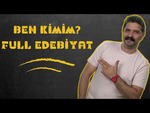 Ben Kimim? / FULL EDEBİYAT / RÜŞTÜ HOCA