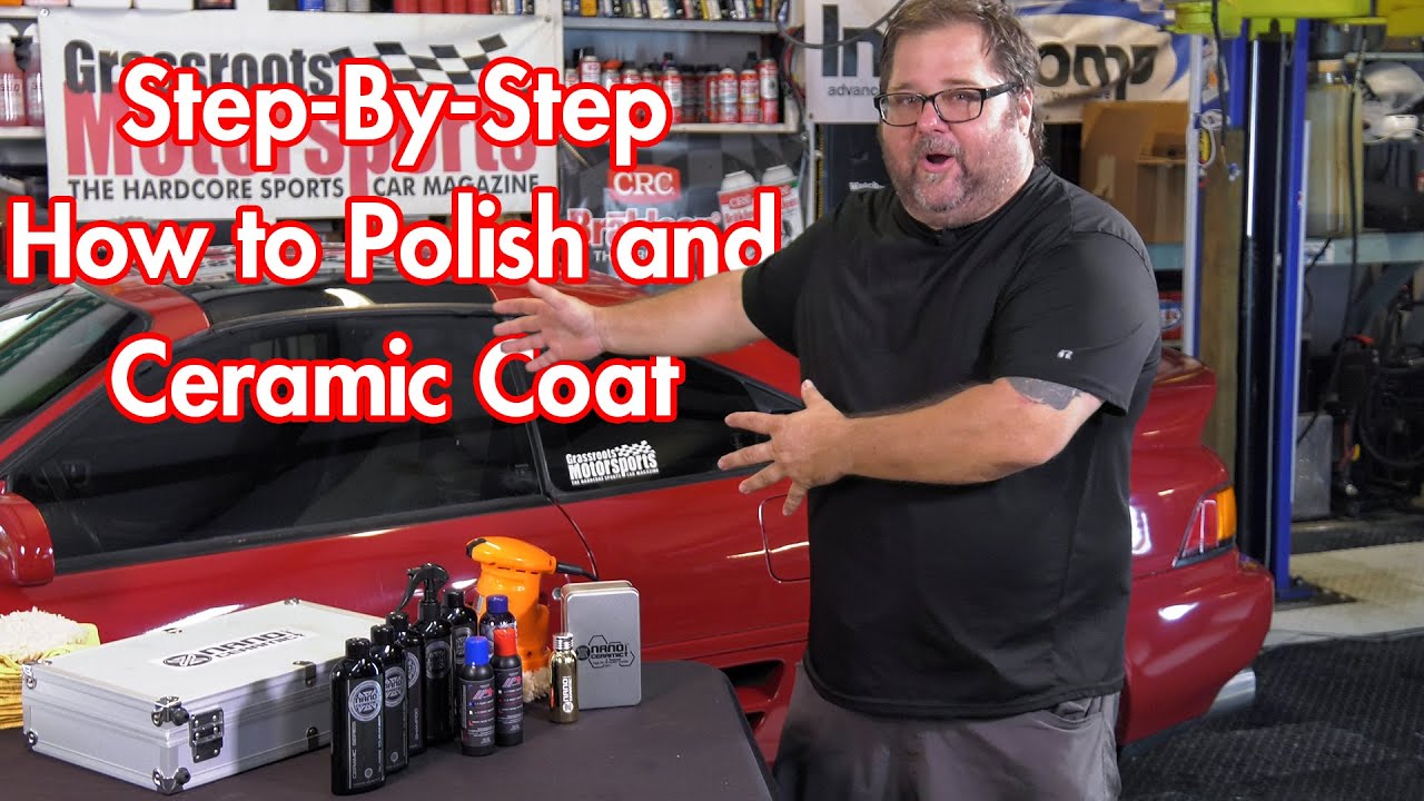 How to Polish and Ceramic Coat Your Car | Step-by-Step Guide - YouTube