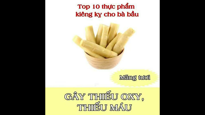 Top 10 thực phẩm kiêng kị cho bà bầu