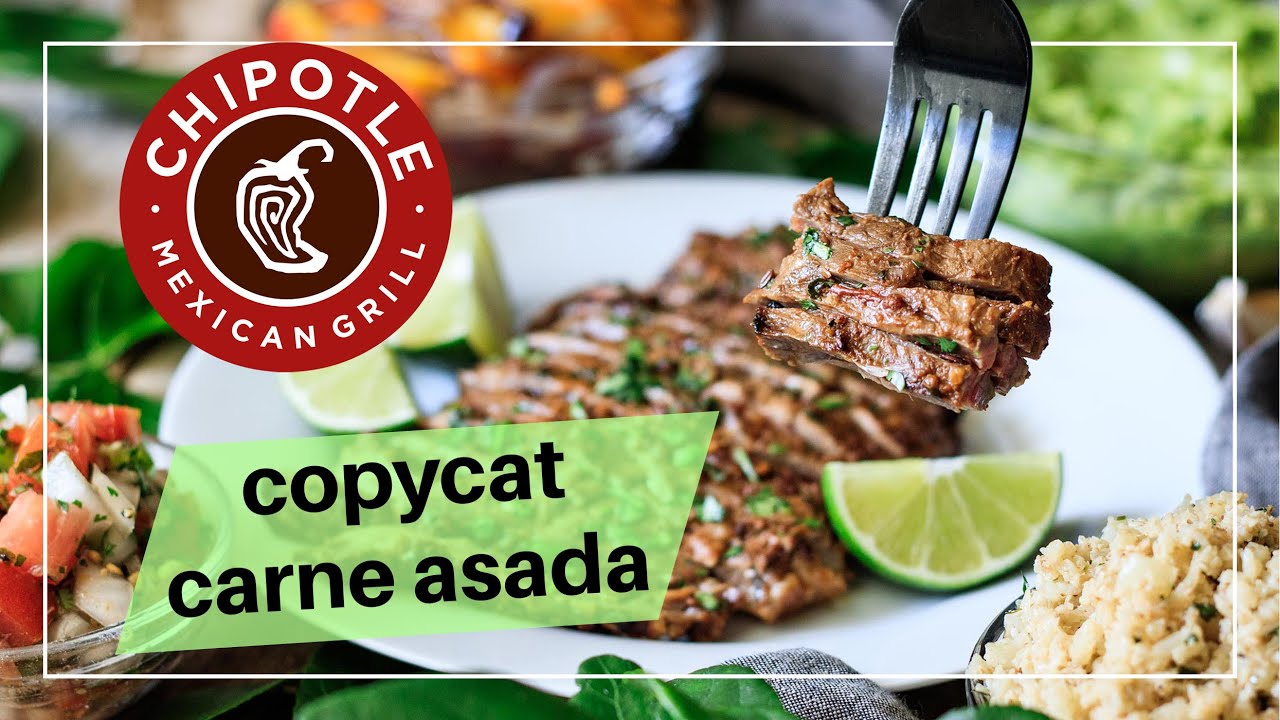 Make Chipotle's Juicy Carne Asada with This Recipe! YouTube
