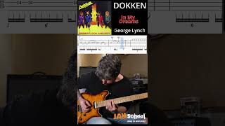 Dokken In My Dreams George Lynch Guitar Solo with TAB