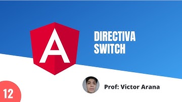 12 - Directiva Switch - Curso aprende Angular desde cero