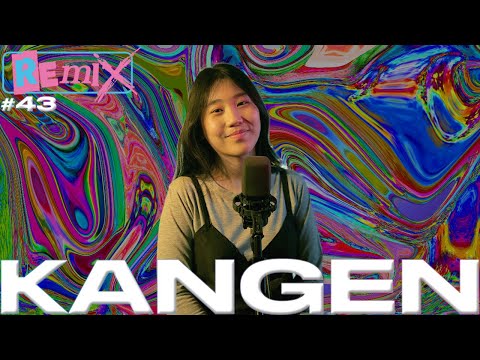 Kangen - Dewa 19 | Cover by Chika Megan (Live Recording) | Chill Pill Remix #43