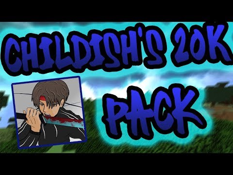 Childish 20k Pack Release By Mattnut
