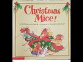 Read Aloud- Christmas Mice! by Bethany Roberts