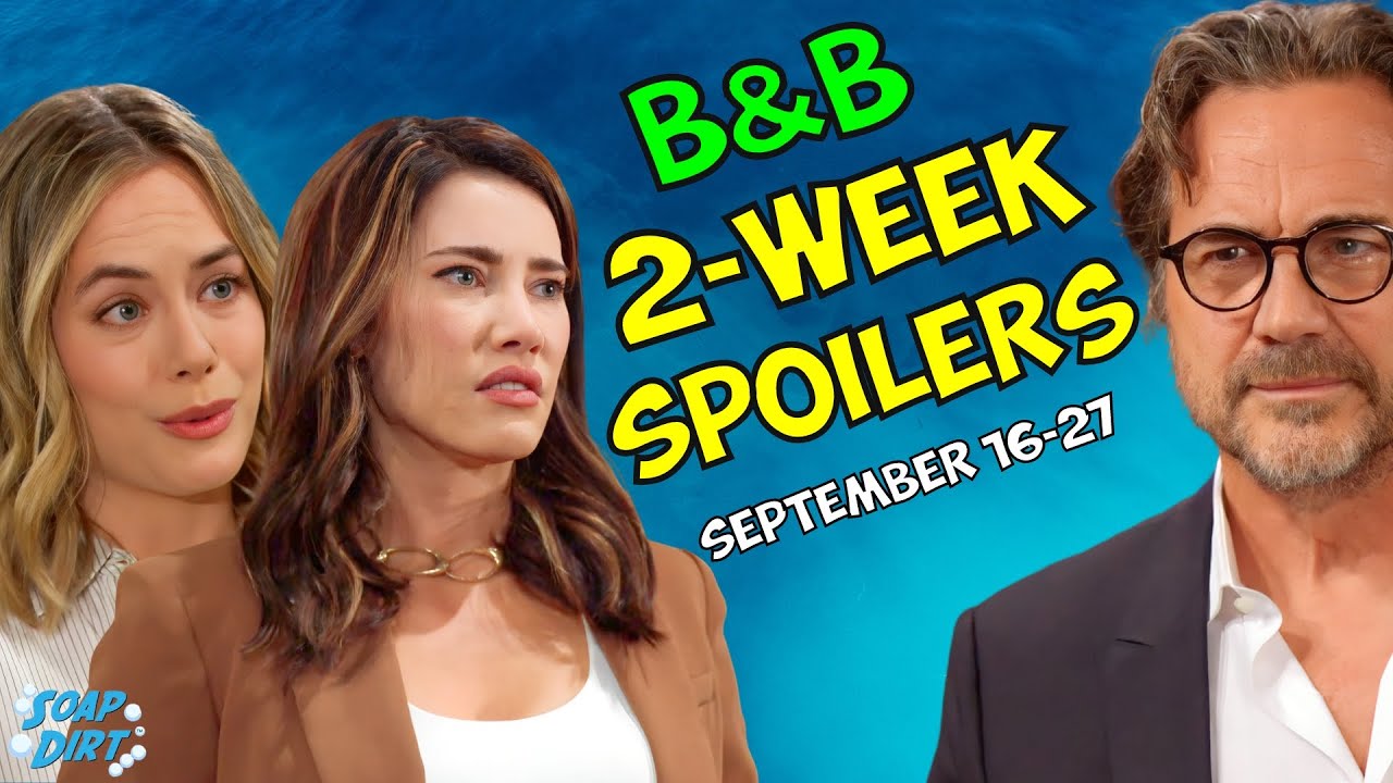Bold and the Beautiful 2-Week Spoilers Sept 16-27: Hope Foils Steffy - Ridge Reels 