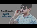 Simral Qasımoğlu Canın Sağolsun 2018 