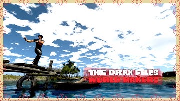 The Drax Files: World Makers [ Episode 6: Abramelin Wolfe]