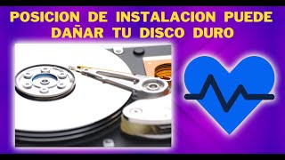 Posicion de Instalacion puede Dañar tu Disco Duro | SOPTECO