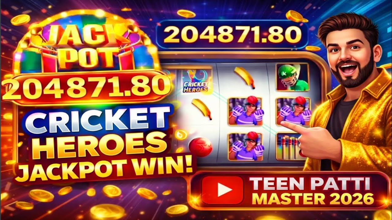 Cricket Heroes Jackpot Win 🤑 | Teen Patti Master New Version 2026