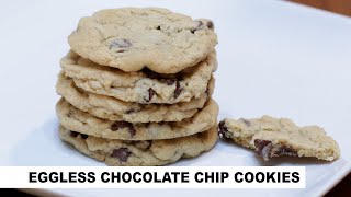 Easy Chocolate Chip Cookie Recipe | NO Eggs