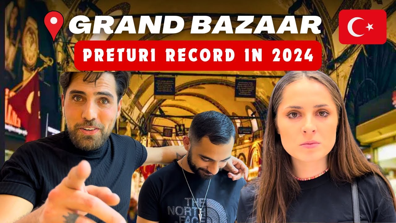 Preturile REALE din ISTANBUL Grand Bazaar  in 2024 | AUR, Haine Fake și ROLEX 🇹🇷