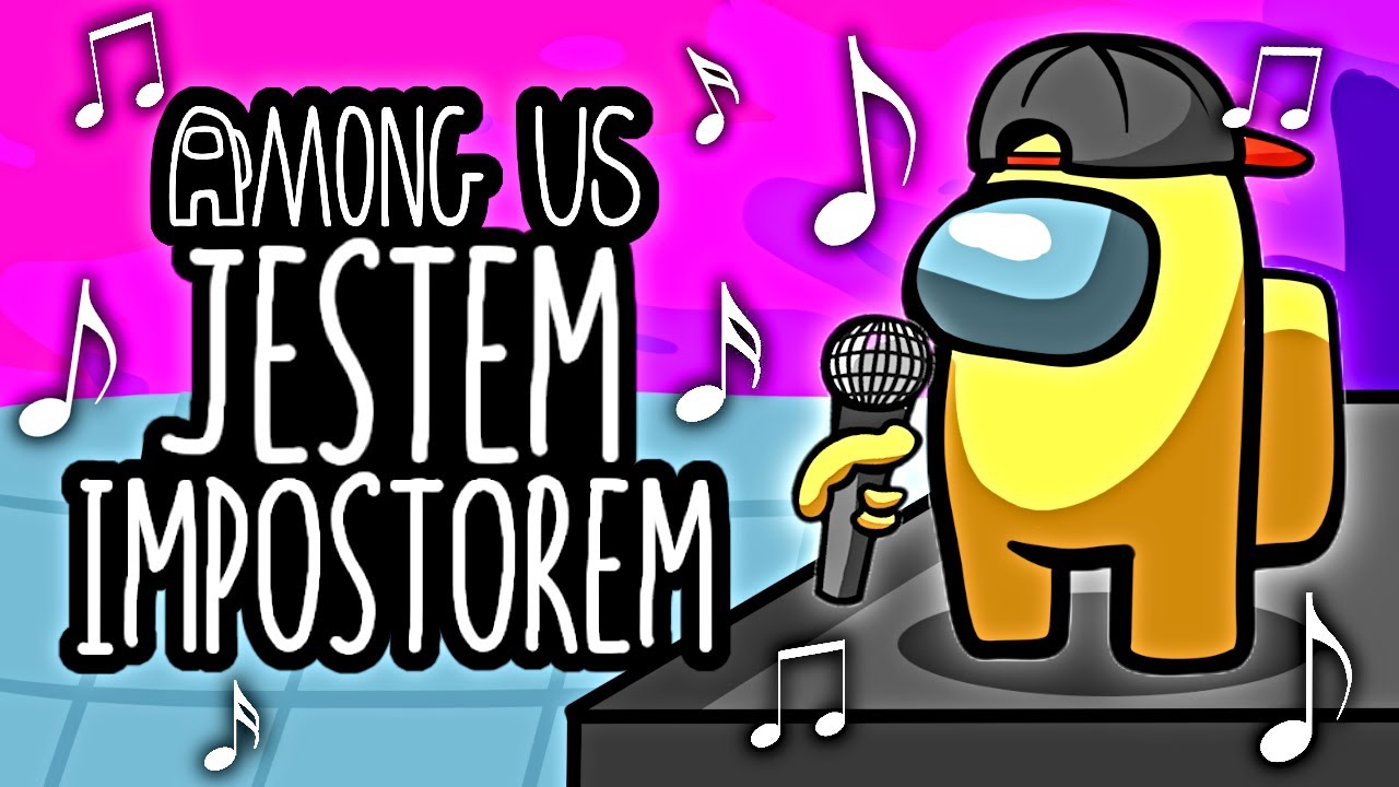 ♫ JESTEM IMPOSTOREM - Among Us piosenka (prod.097rusk)