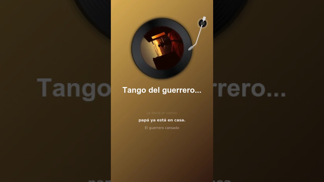 Tango del guerrero cansado