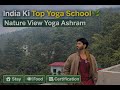 Rishkesh Yoga School | Nature View Yoga Ashram #yoga #rishikesh #tranding