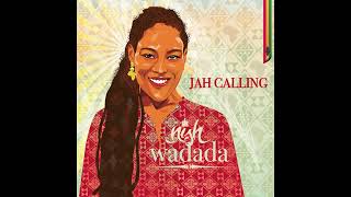 Nish Wadada - Jah Calling