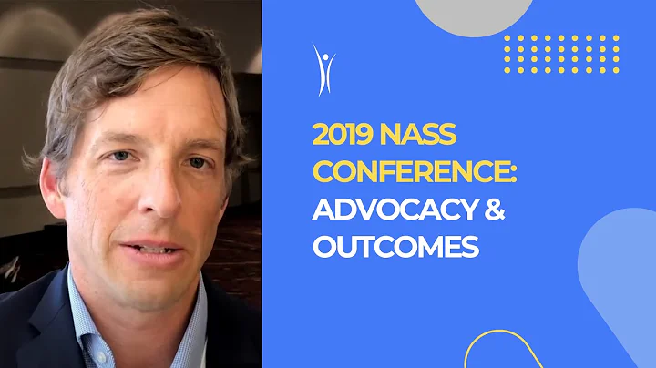 2019 NASS Conference: Advocacy & Outcomes