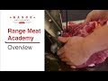 Range meat academy overview