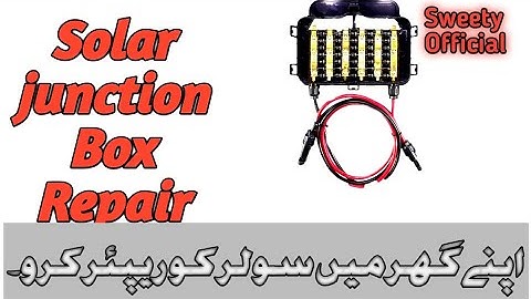 How to replace solar panel junction box|Solar system fault, junction box change urdu/hindi