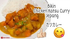Resep Chicken Katsu Curry Jepang /Resep Kari Jepang ã‚«ãƒ„ã‚«ãƒ¬ãƒ¼ - Durasi: 7.37. 