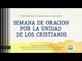 Semana de Oración por la Unidad de los Cristianos. Dia 3